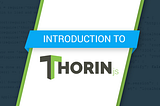 Introduction To Node’s Thorin JS