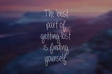 Lost & Found: Discovering yourself in your 20s