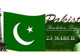 Pakistan Day (23rd March)