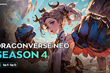 Dragonverse Neo Season 4: Forge Your Legend with Upgraded Fun