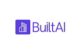 Please welcome Built AI, the AI-powered modeling platform for real estate professionals