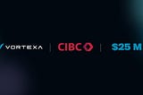 Portfolio company Vortexa Announces a $25m Strategic Debt Financing with CIBC Innovation Banking