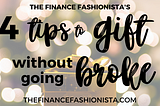 Cover image: 4 Tips to Gift Without Going Broke