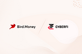 Bird.Money Partners With CyberFi