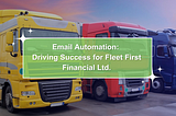 Email Automation for Financial Services Company