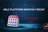 MILC PLATFORM NOVEMBER MONTHLY RECAP