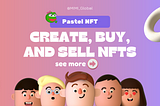Create, Buy, and Sell NFTs