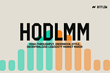 HODLMM: Bitcoin Finally Has a Real Market