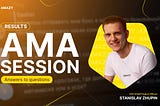 AMA Session held on August 25: Summary