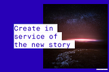 Activated Storytelling principles