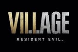 Resident Evil Village: About the Baby