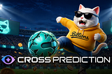 Stream ‘Predict Global Football, Earn Real on CROSS’ — Campaign Rundown