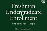 Freshman Enrollment