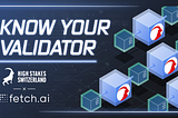 Know Your Validator: High Stakes