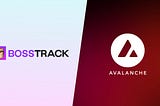 Boss Track To Integrate With Avalanche