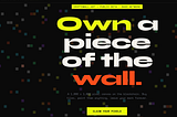 Own a Piece of the Wall, Buy Tiles on the Blockchain