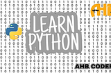 Let’s talk let’s connect | LTLC0166 | July 28, 2020 | Python -Learn from fundamental | AHB-Coders