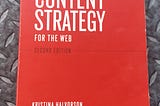 Book Review — Content Strategy for the Web