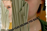 Fear: A Rubber Band