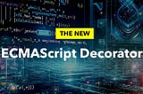 The brand new ECMAScript Decorators