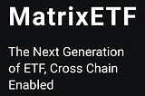 Learn How MatrixETF Stands Among Other Cryptocurrency ETFs

What is a Cryptocurrency Trading Fund…