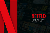 Case Study: Netflix Big Data Analytics- The Emergence of Data Driven Recommendation