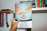 Sebuah Ulasan: Buku Ronggeng Dukuh Paruk karya Ahmad Tohari