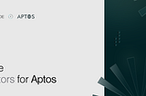 Aptos Network: The Upgradeable Web3 Infrastructure
