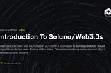 Introduction to @solana/web3.js