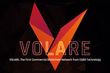 Volare: The First Commercial Blockchain Network from EQBR Technology