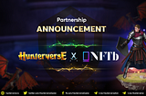 Partnership Announcement: Hunterverse will soon IDO and INO on NFTb