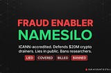 NameSilo Lied to Defend a $20M Crypto Scam— Then Took Down Our Twitter