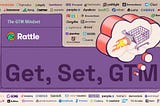 Get Set GTM: Rattle