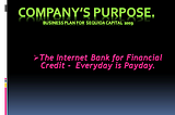 A NEW BANK FOR THE WORLD — The Story of the Internet Bank of Financial Credit.