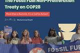 The Fossil Fuel Non-Proliferation Treaty on COP28: More than a Summit, It’s a Call to Action.