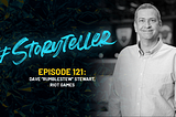 #Storyteller: Episode 121 with Riot Games’ Dave “RumbleStew” Stewart