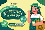 Moselo Thematic Market: Time to be More Eco-Conscious!