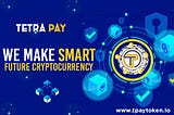 TETRA PAY (TPAY) TOKEN — Users can now buy TPAY tokens from Coinsbit, thanks to Tetra Pay’s latest…