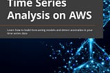 Time series analysis on AWS book presentation