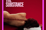 The Substance (2024)