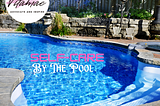 Self-Care By The Pool