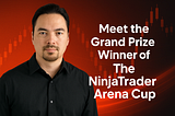 Meet the Grand Prize Winner of The NinjaTrader Arena Cup