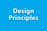Principles of Design and How To Use Them
