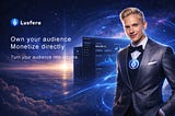 Lusfera — Why I Built a Creator Monetization Platform From Scratch