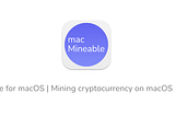 macMineable: unMineable for macOS [Updated]