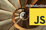 Introduction Of JavaScript