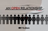 An Open Relationship