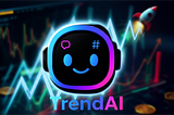 TrendAI: Why AI and Timing Are the Future of Crypto Trading