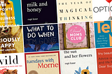 12 Books (and a Podcast) To Get You Through Grief & Other Hardships