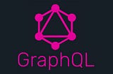 GraphQL — Beginner’s Part